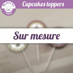 Cupcakes toppers sur mesure