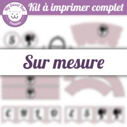 Kit complet sur mesure