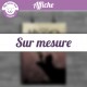 Affiche sur mesure